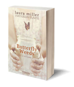 butterfly weeds by laura miller